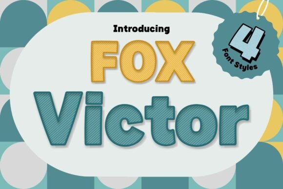 Fox Victor: A Playful Font for Bold Branding