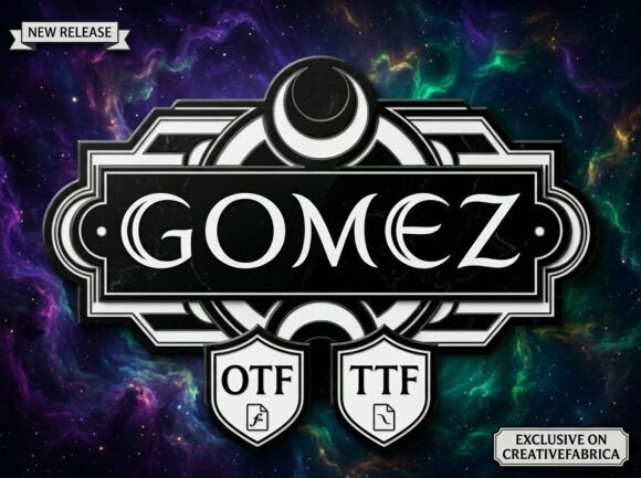 Gomez: The Gothic Font for Unforgettable Branding
