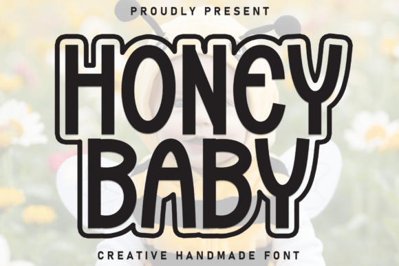 Honey Baby: The Sweet and Friendly Handwritten Display Font